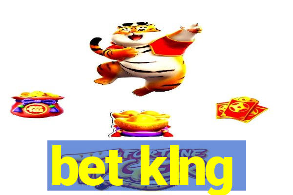 bet klng