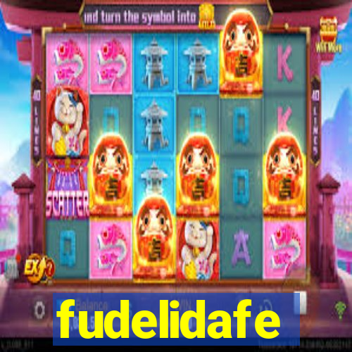 fudelidafe