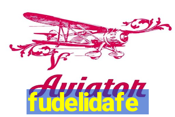 fudelidafe