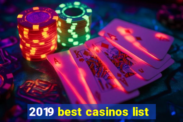 2019 best casinos list