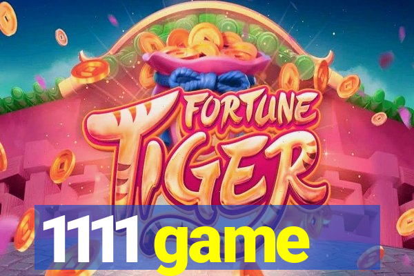 1111 game