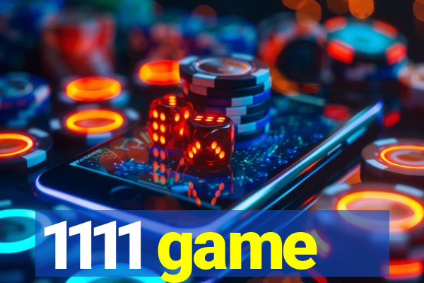 1111 game