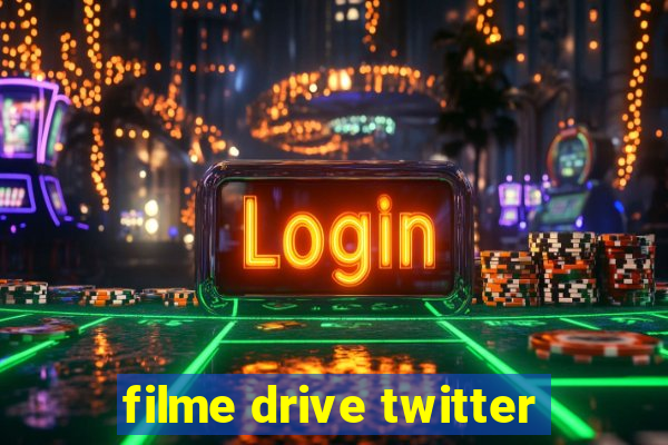 filme drive twitter