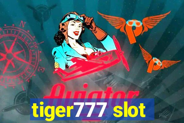 tiger777 slot