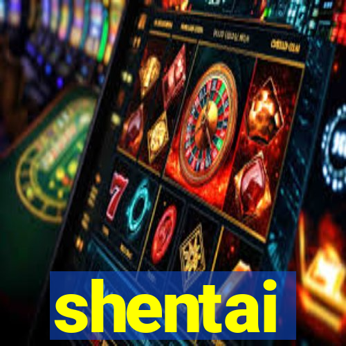 shentai