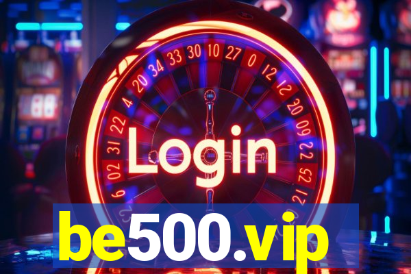 be500.vip