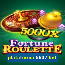 plataforma 5637 bet