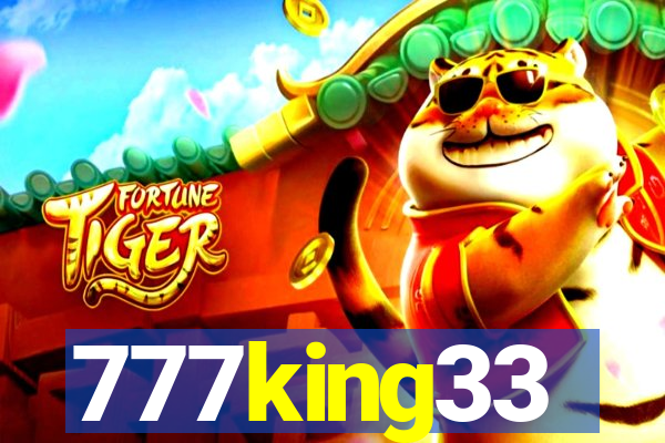 777king33