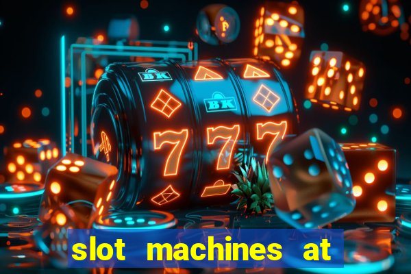 slot machines at winstar casino