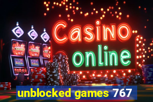 unblocked games 767