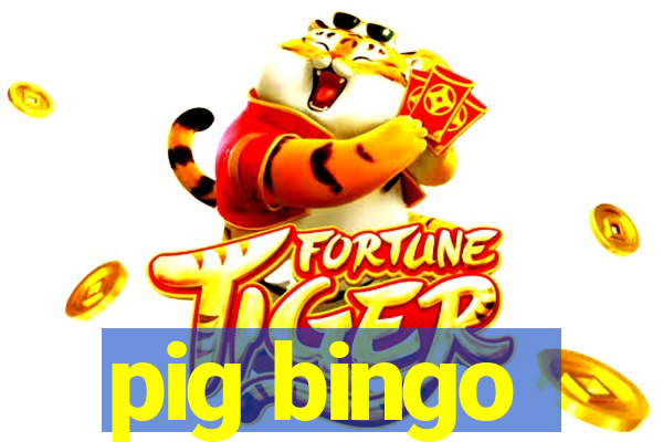 pig bingo