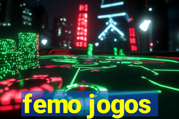 femo jogos