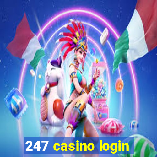 247 casino login