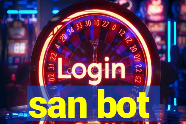 san bot