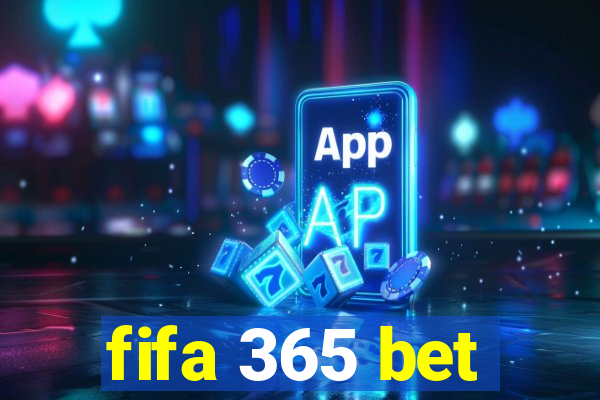 fifa 365 bet