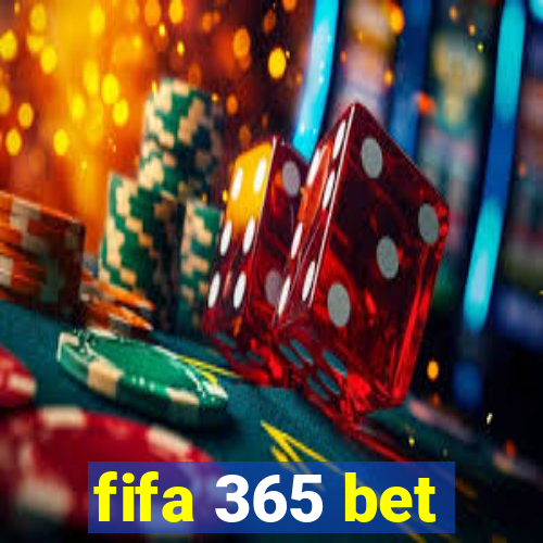 fifa 365 bet