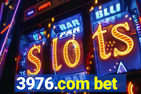 3976.com bet