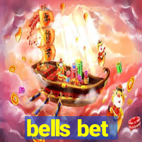 bells bet