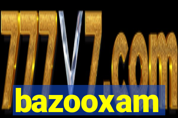 bazooxam