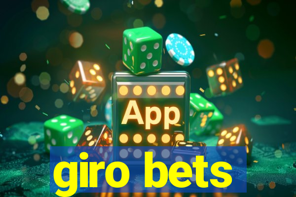 giro bets