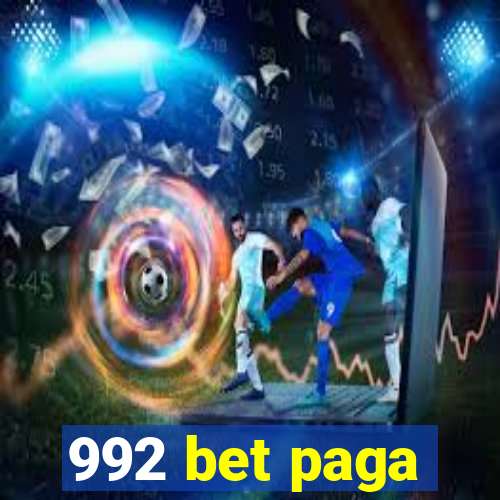 992 bet paga