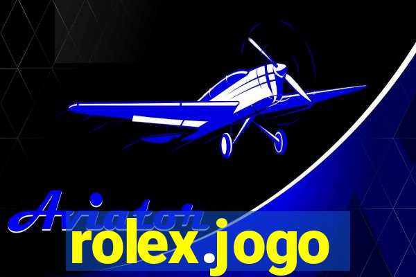 rolex.jogo