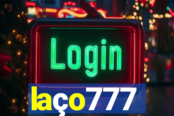 laço777