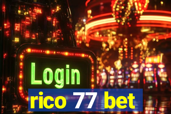 rico 77 bet