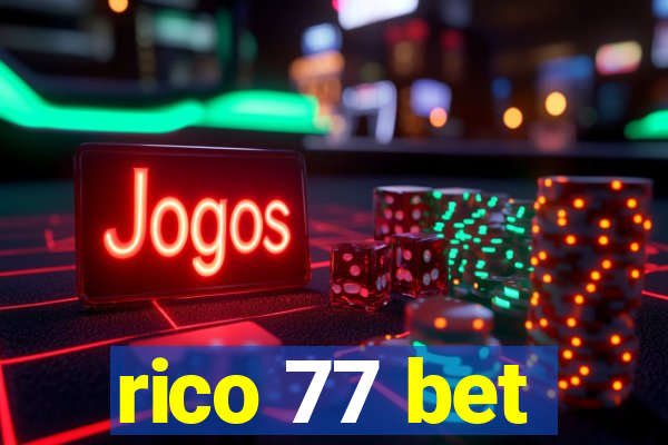 rico 77 bet