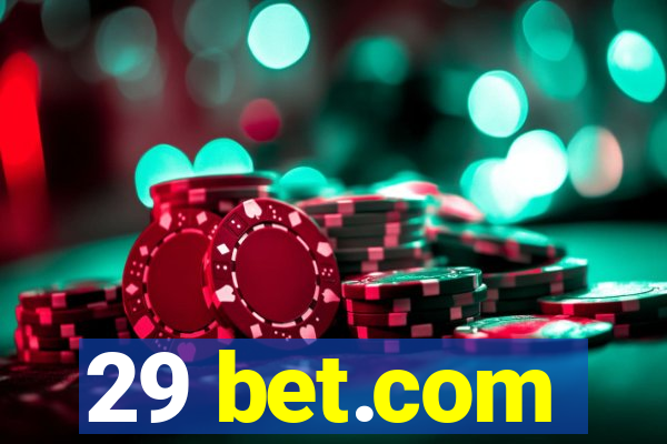 29 bet.com