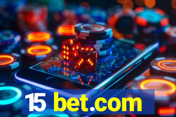 15 bet.com