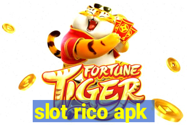 slot rico apk