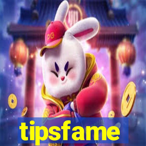 tipsfame