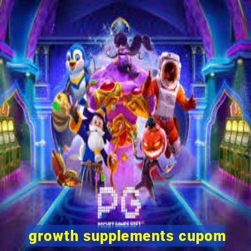 growth supplements cupom