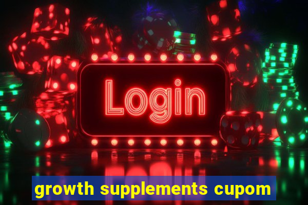 growth supplements cupom