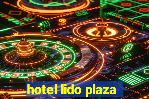 hotel lido plaza