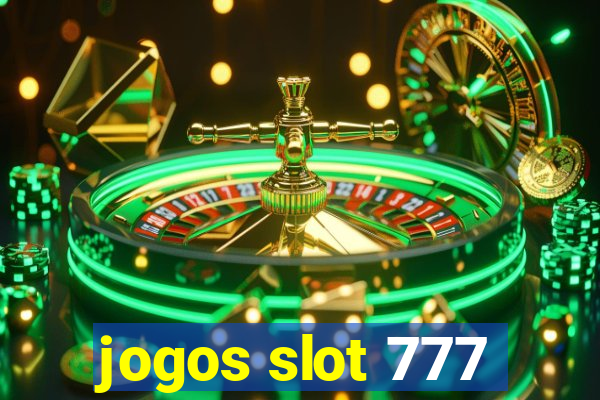 jogos slot 777