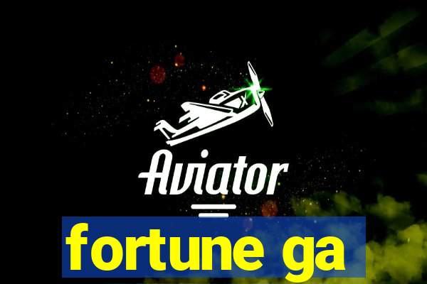 fortune ga