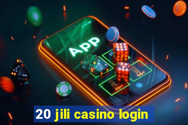 20 jili casino login