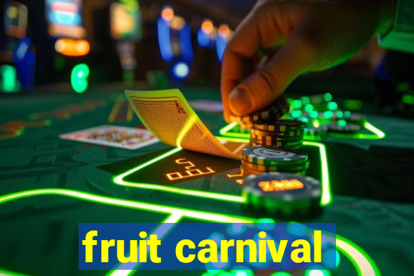 fruit carnival