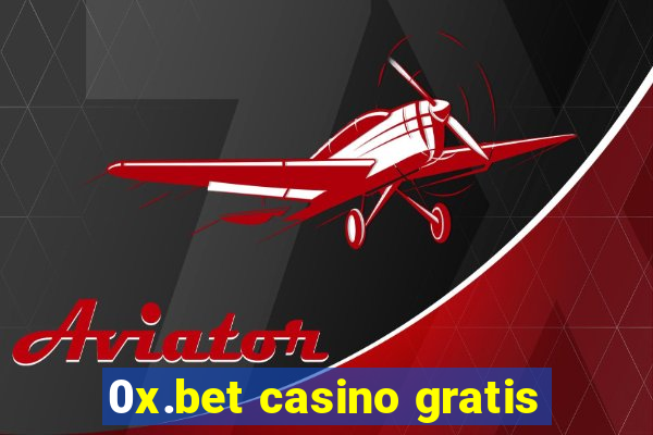 0x.bet casino gratis