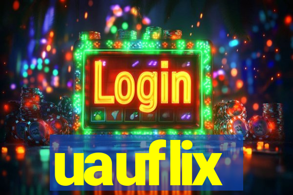 uauflix