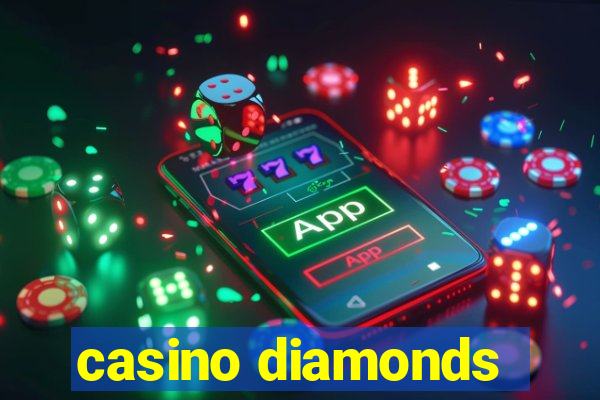 casino diamonds