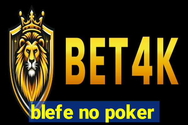 blefe no poker