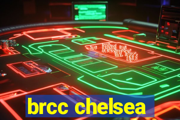 brcc chelsea