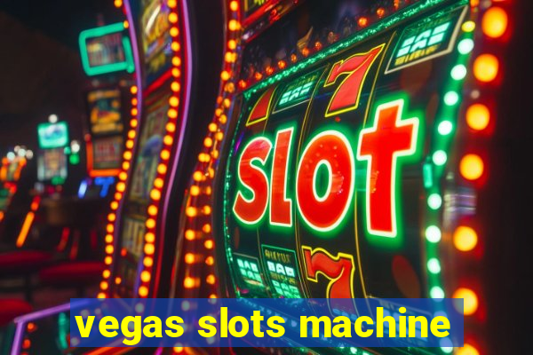 vegas slots machine