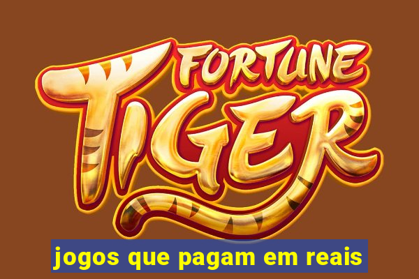 jogos que pagam em reais