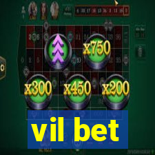 vil bet