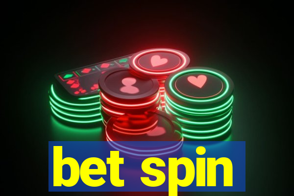 bet spin