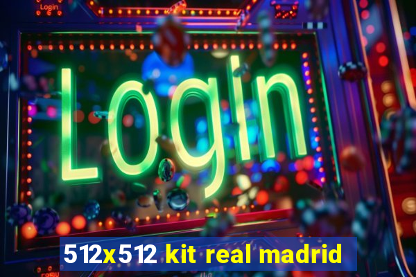 512x512 kit real madrid